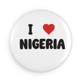 I ❤️ Nigeria Round Magnet