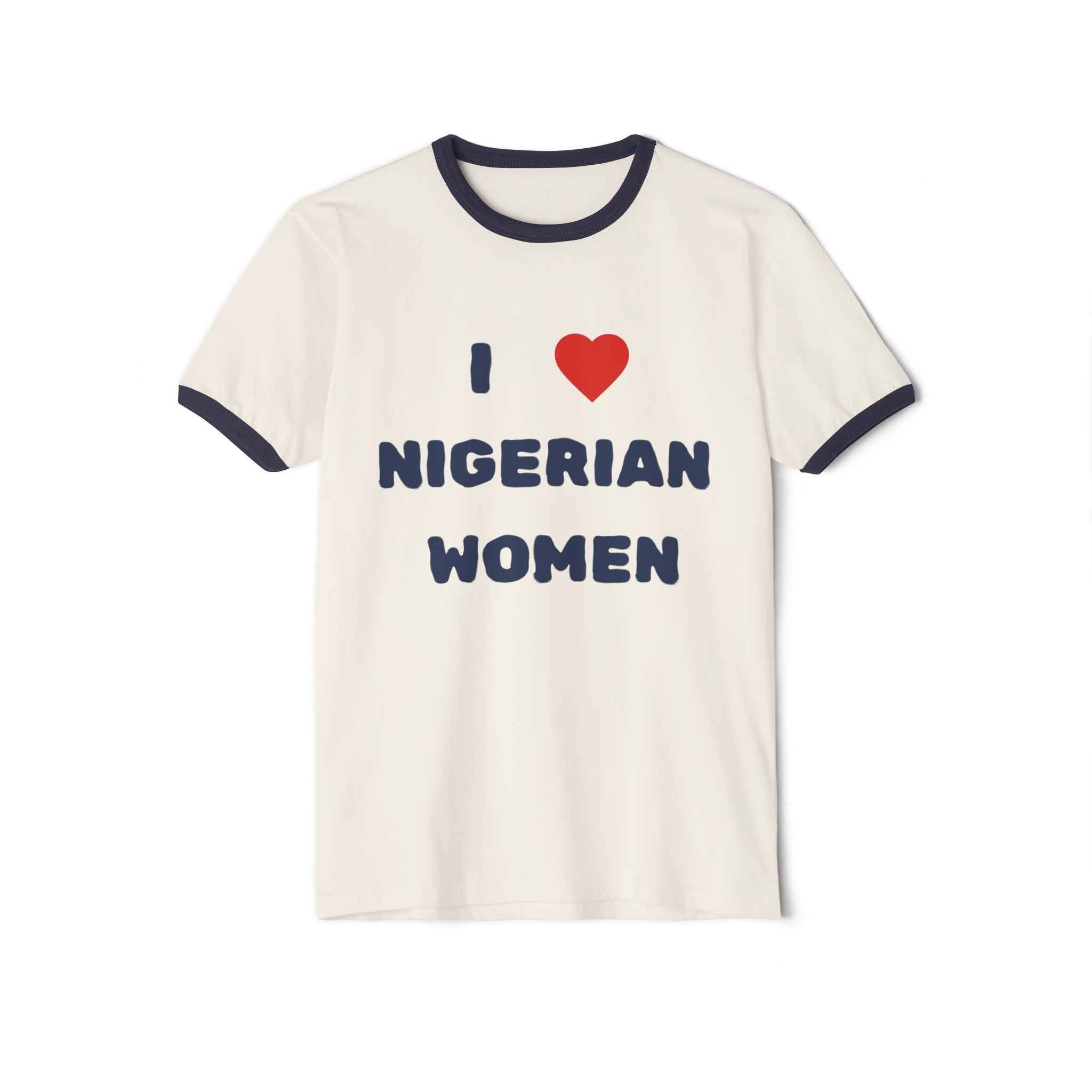 I  ❤️ Nigerian Women Ringer T-Shirt