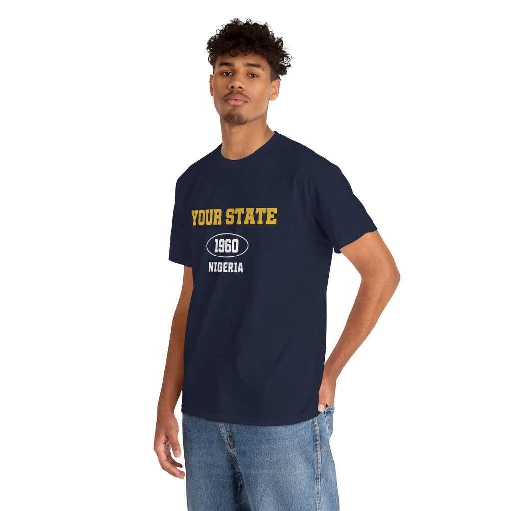 Rep Your State- Customizable T-shirt
