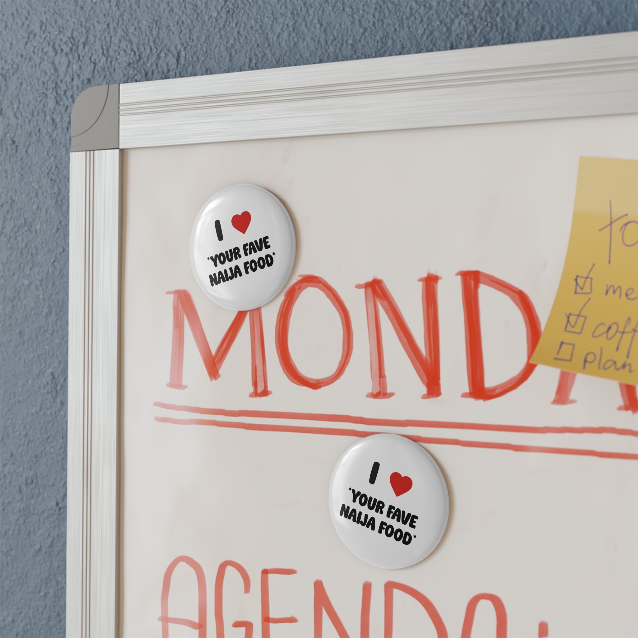 I  ❤️ *Favourite Naija Food* Button Magnet - Customizable
