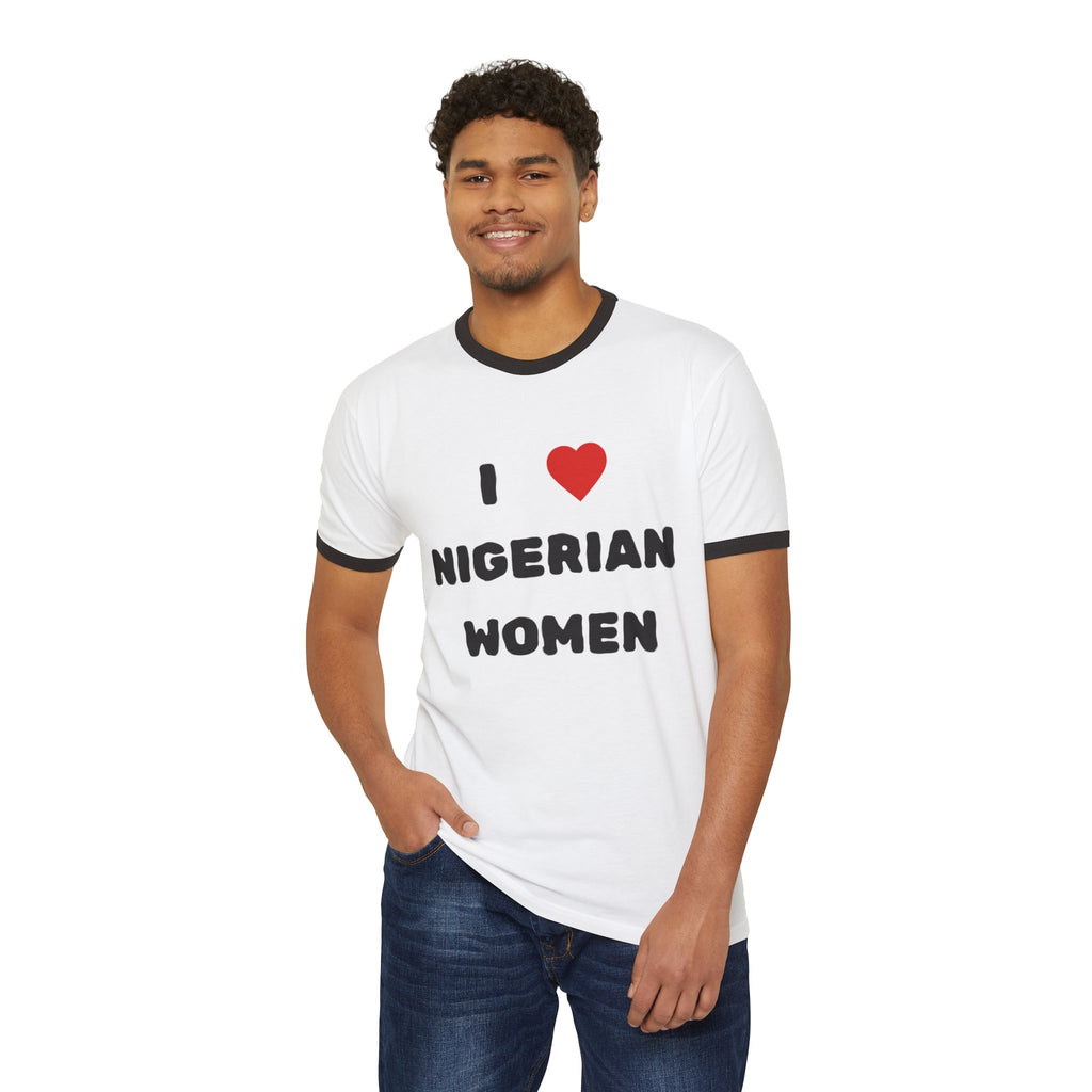 I  ❤️ Nigerian Women Ringer T-Shirt