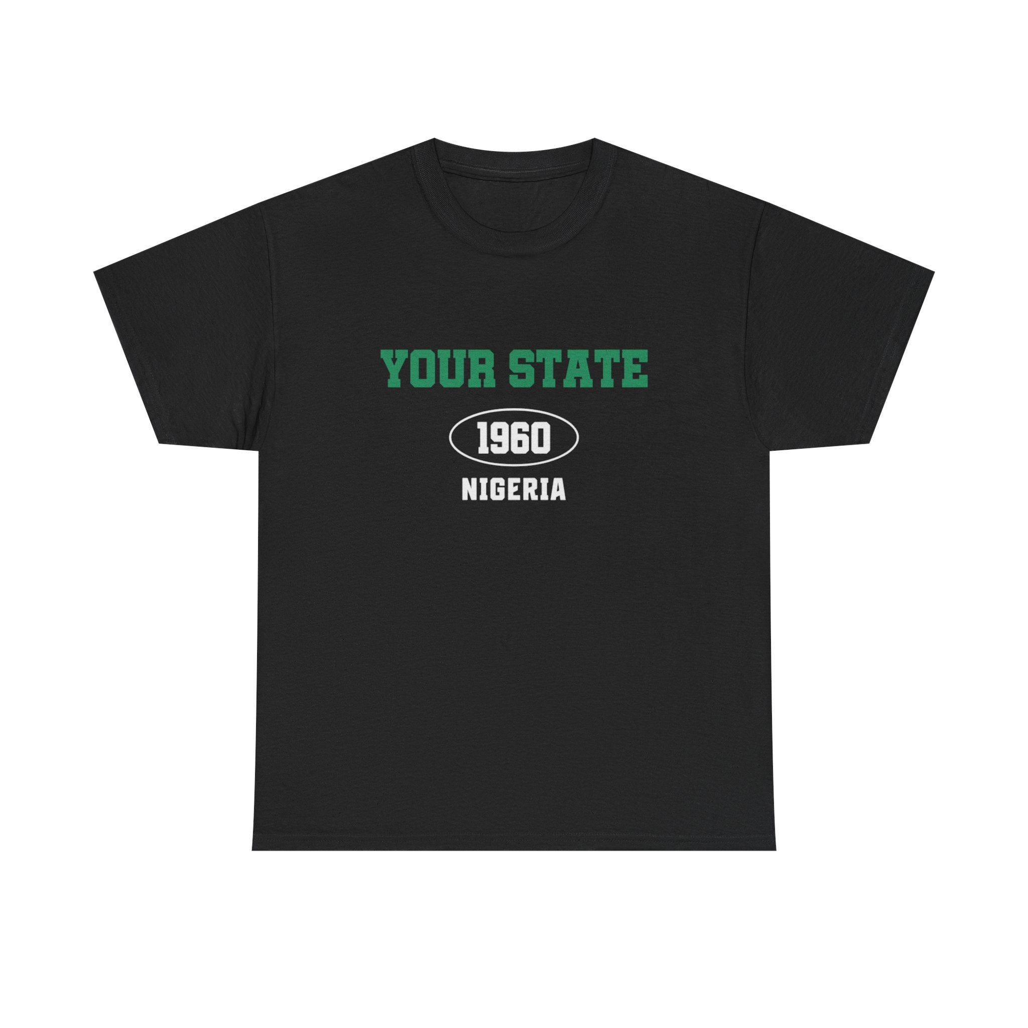 Rep Your State- Customizable T-shirt
