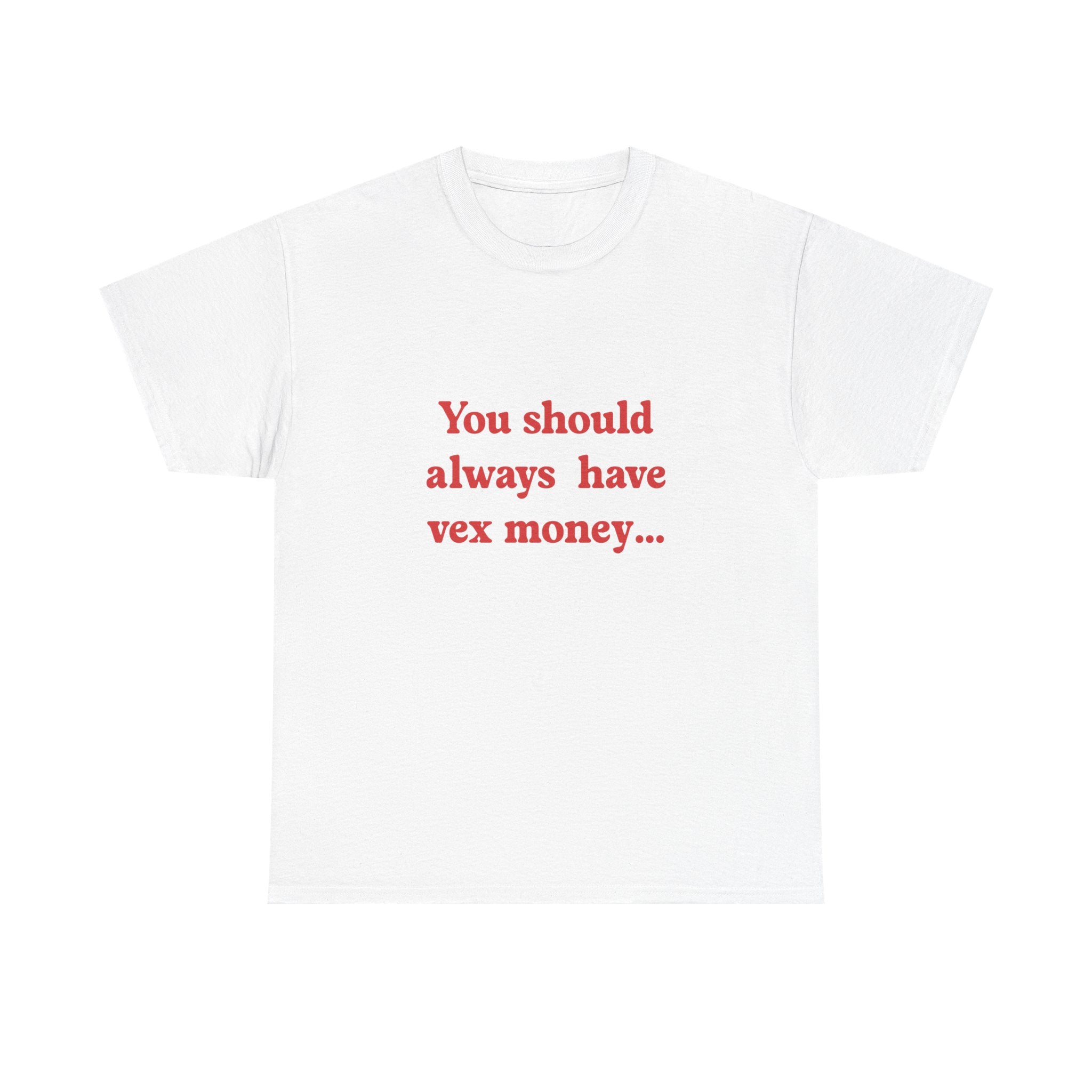 Vex Money Tee