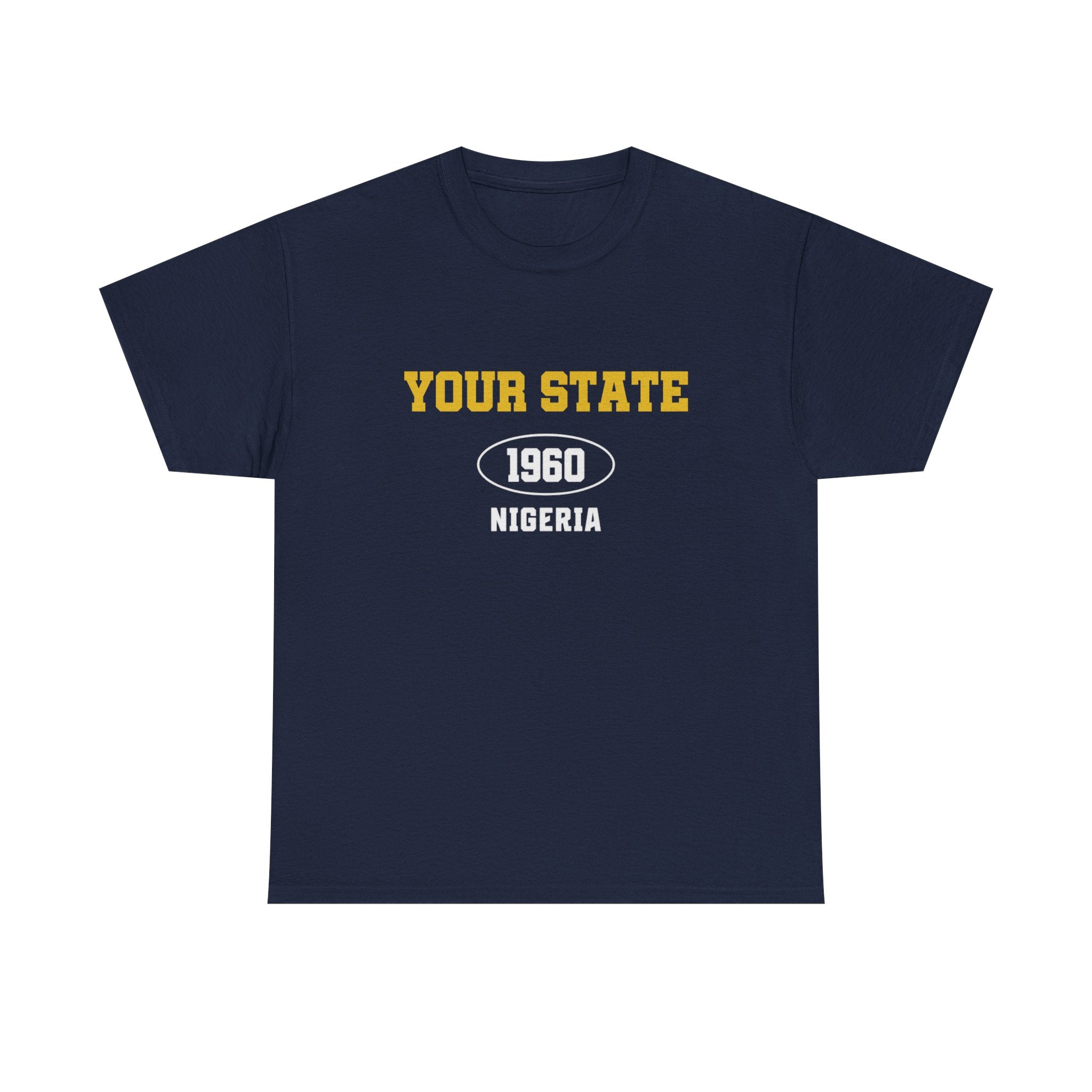 Rep Your State- Customizable T-shirt