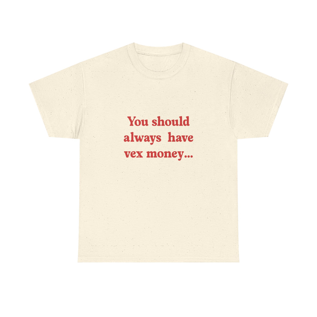 Vex Money Tee