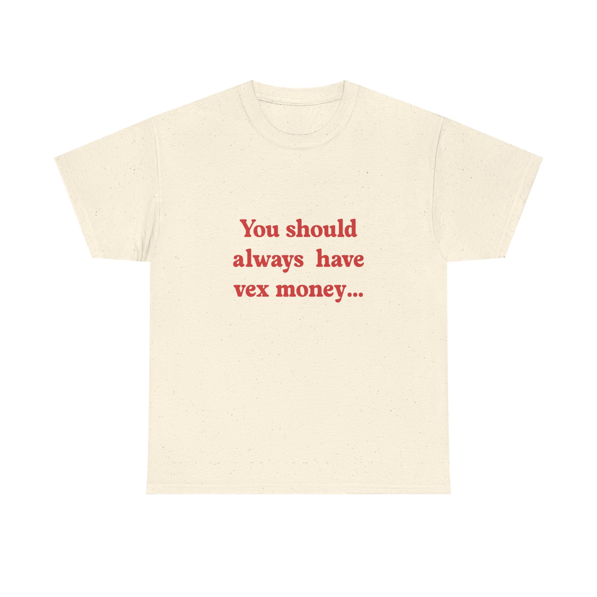 Vex Money Tee