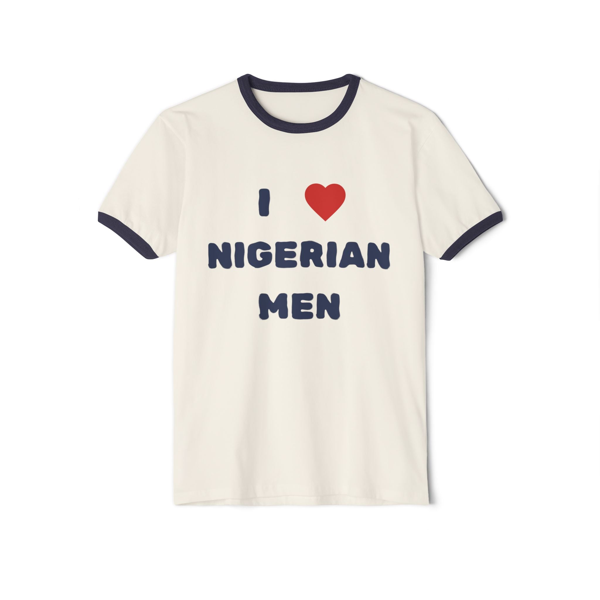 I ❤️ Nigerian Men Ringer T-Shirt